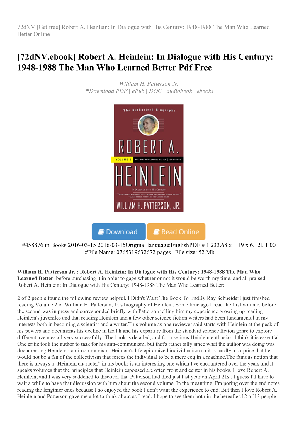 Robert A. Heinlein: in Dialogue with His Century: 1948-1988 the Man Who Learned Better Online