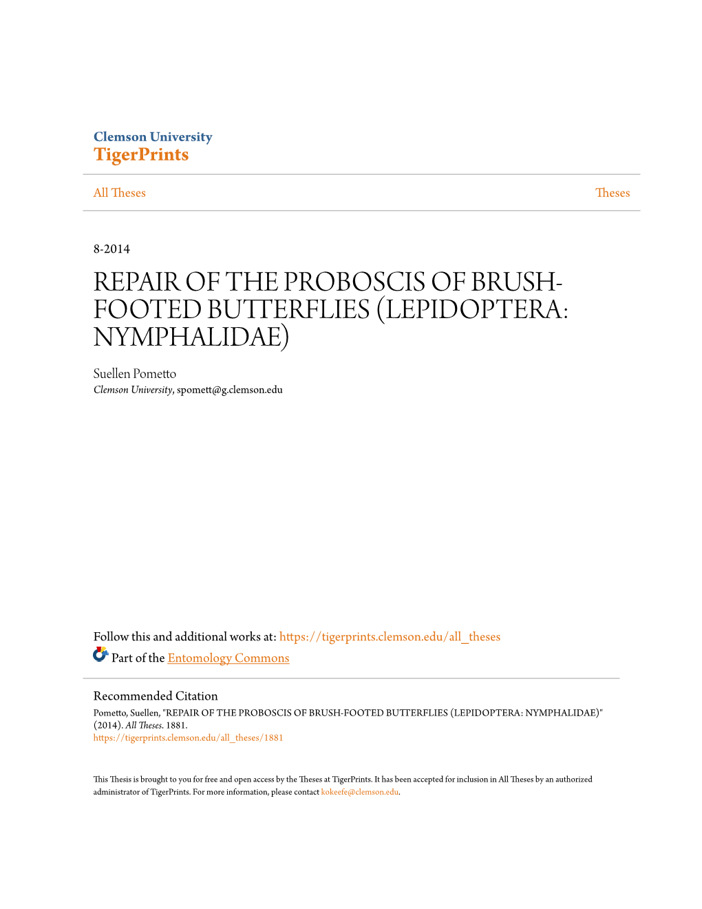 Repair of the Proboscis of Brush-Footed Butterflies (Lepidoptera: Nymphalidae)