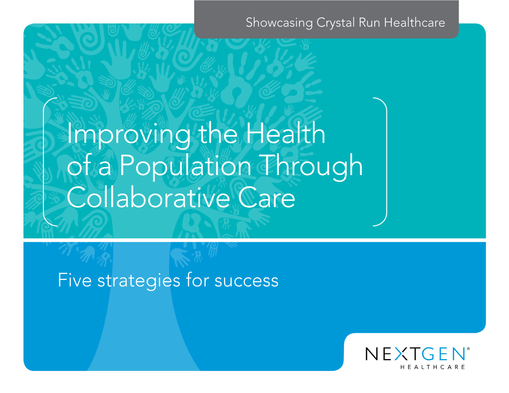 Improving the Health of a Population Through Collaborative Care