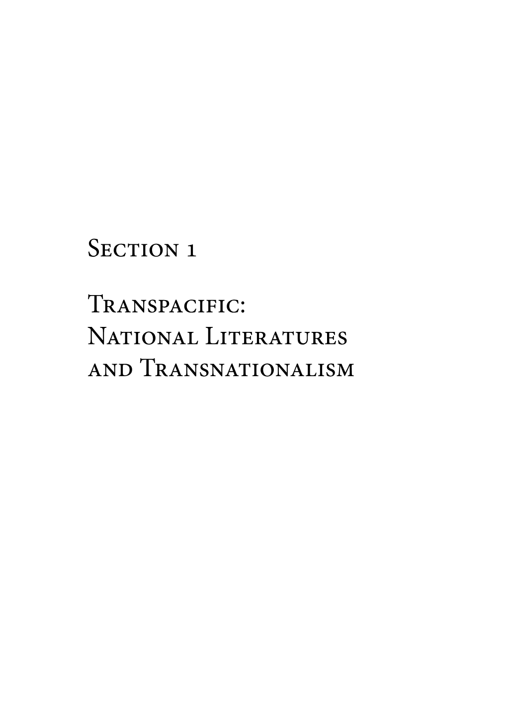 Section 1 Transpacific: National Literatures and Transnationalism