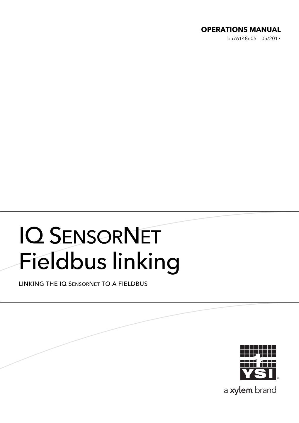 IQ SENSORNET Fieldbus Linking