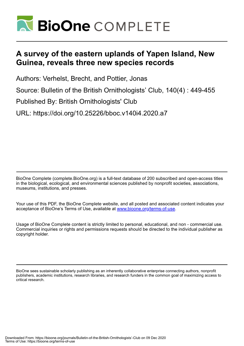 A Survey of the Eastern Uplands of Yapen Island, New Guinea, Reveals Three New Species Records