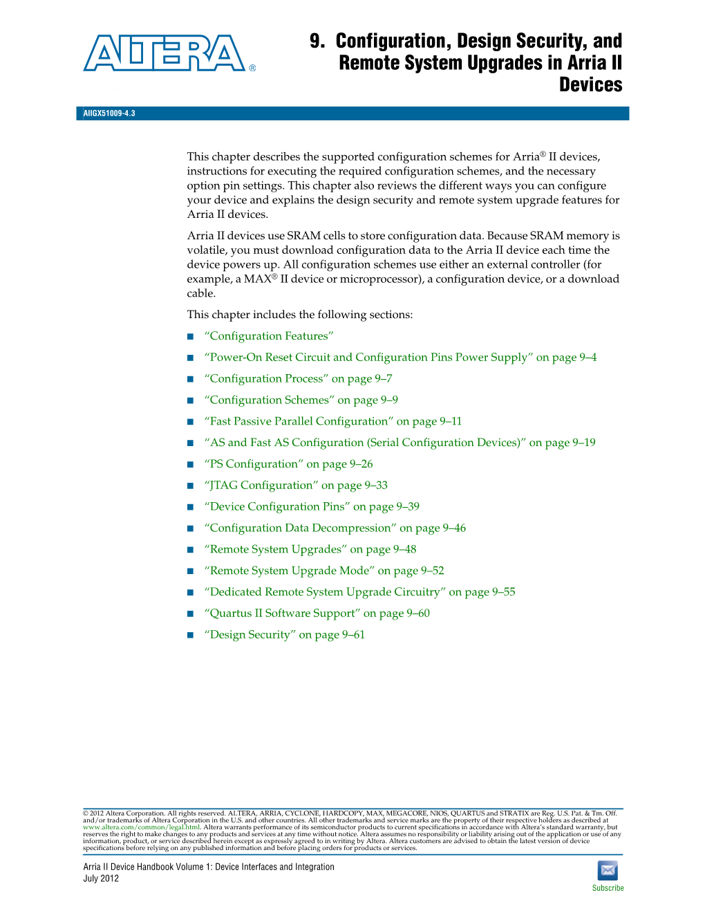 9. Configuration, Design Security, and Remote System Upgrades in Arria II July 2012 AIIGX51009-4.3 Devices