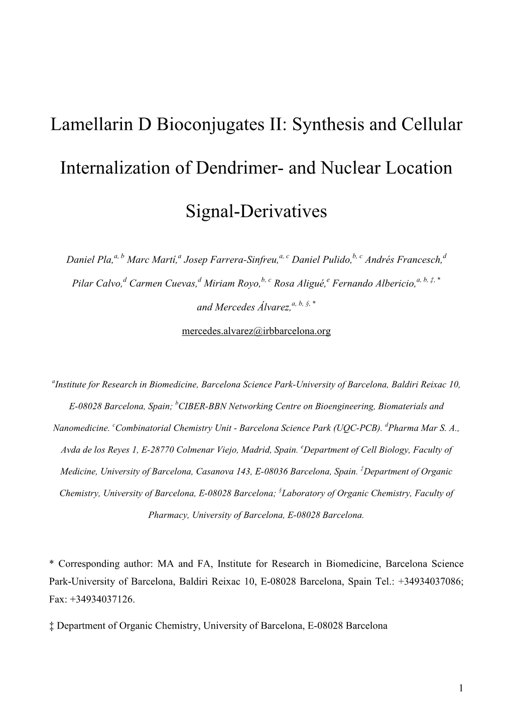 Synthesis and Cellular Internalization of PEG- Derivatives