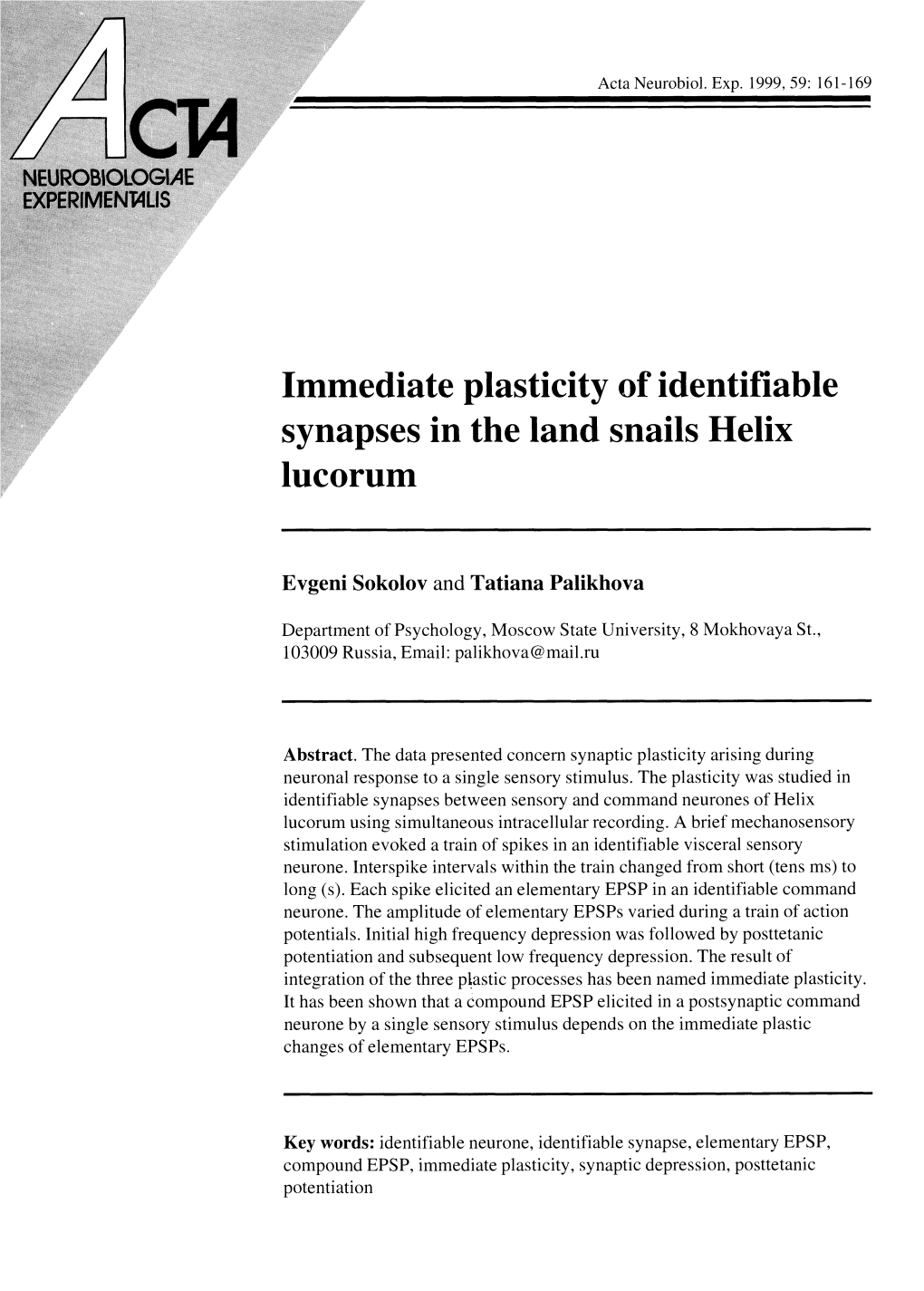 Immediate Plasticity of Identifiable Synapses in the Land Snails Helix Lucorum