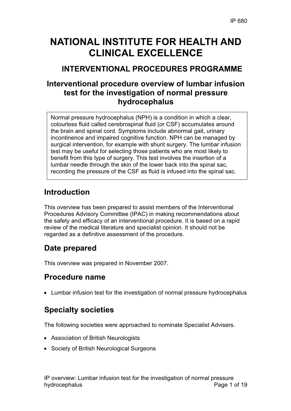 Lumbar Infusion Test for the Investigation of Normal Pressure Hydrocephalus