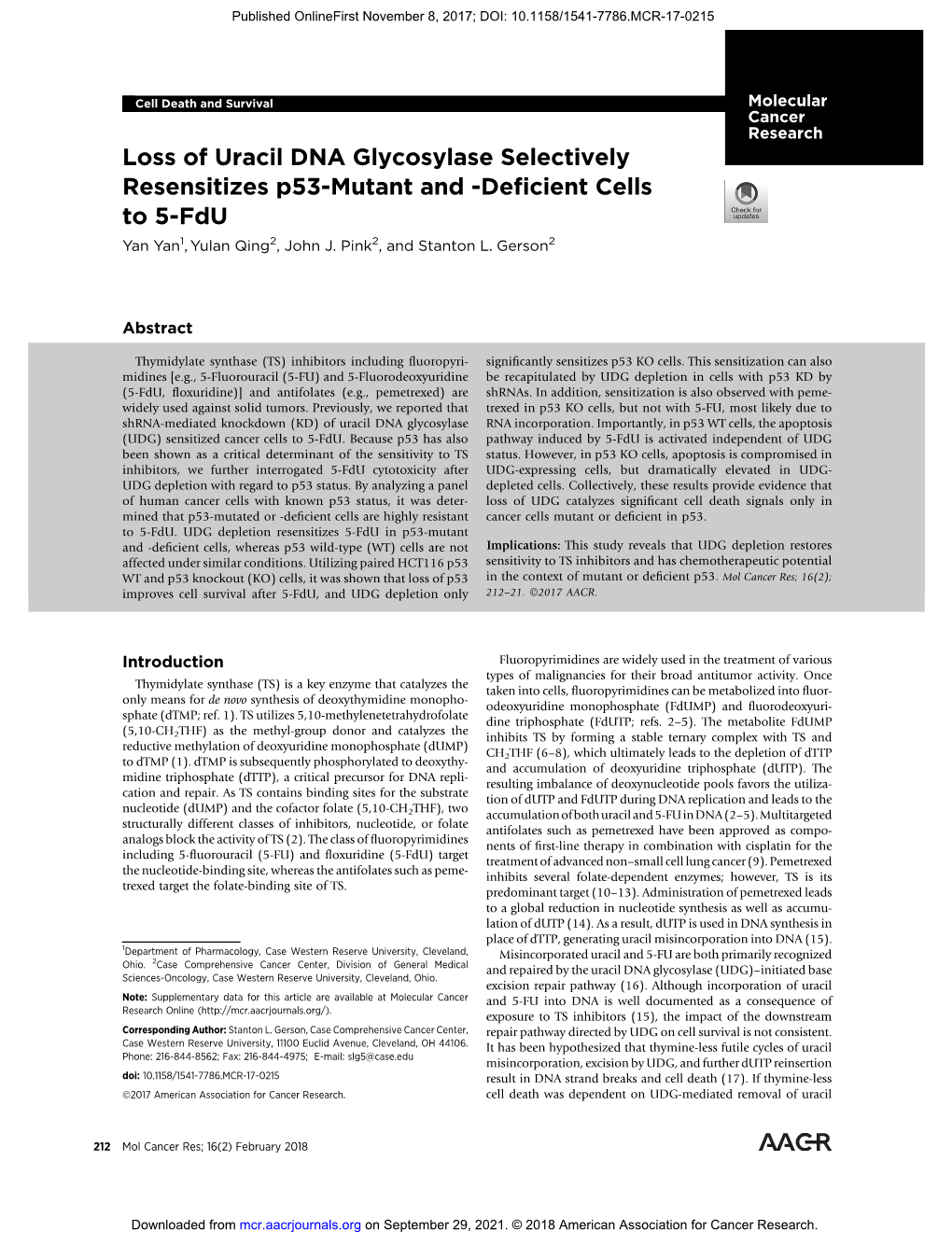 Loss of Uracil DNA Glycosylase Selectively Resensitizes P53-Mutant and -Deﬁcient Cells to 5-Fdu Yan Yan1, Yulan Qing2, John J