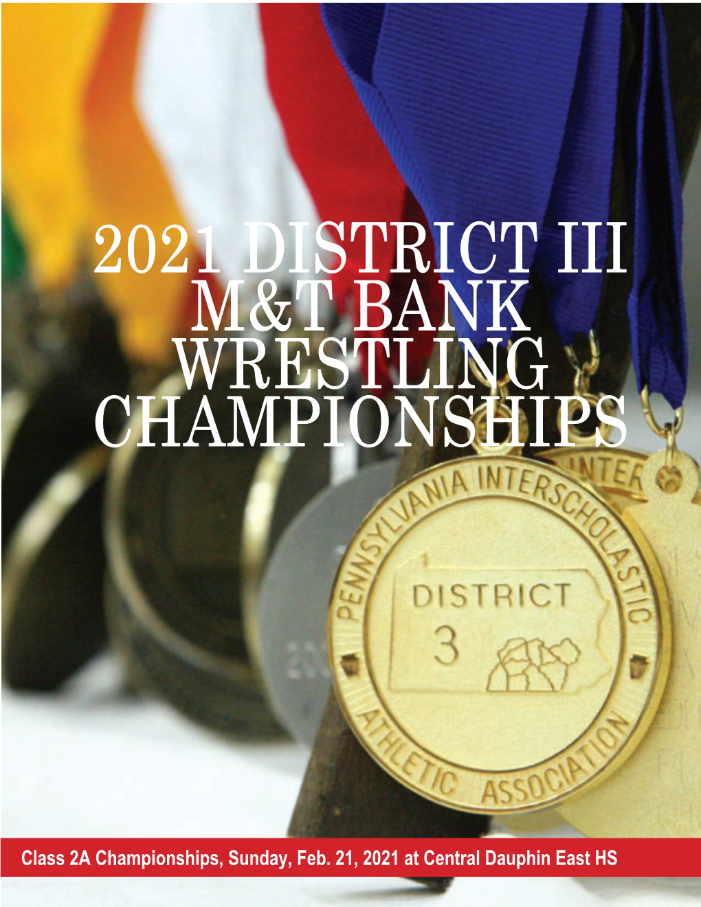 2021 District Iii M&T Bank Wrestling Championships