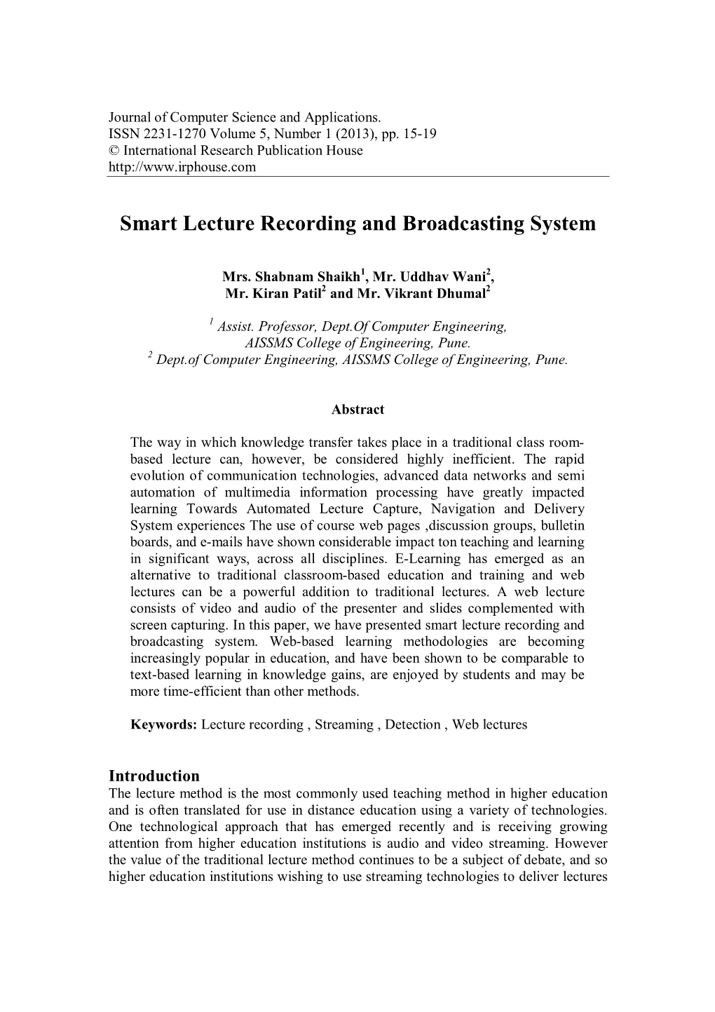 Smart Lecture Recording and Broadcasting System