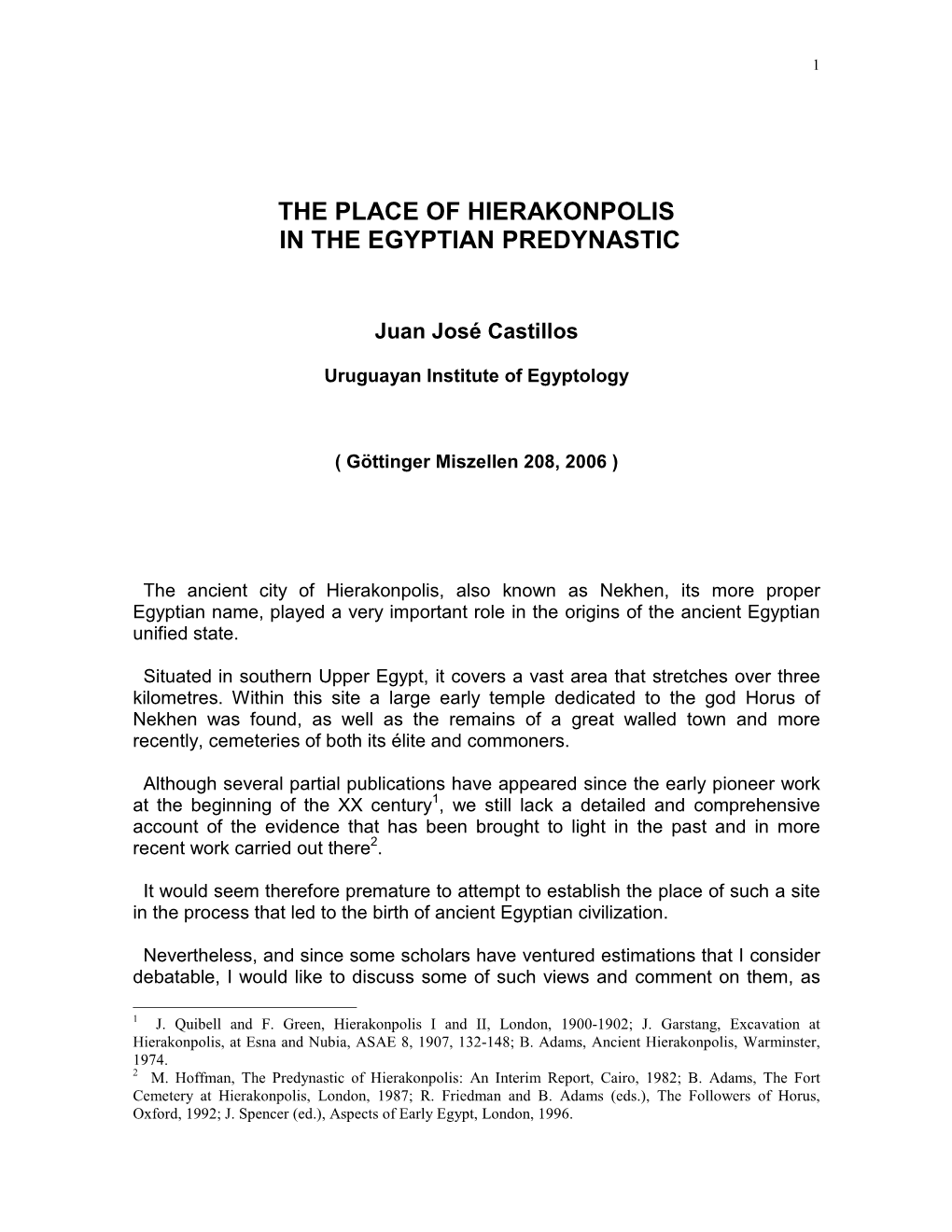 J. J. Castillos, "The Place of Hierakonpolis in the Egyptian