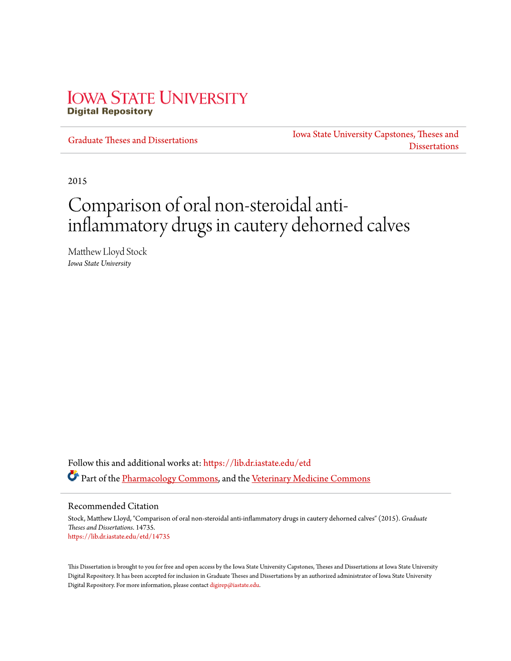 Comparison of Oral Non-Steroidal Anti-Inflammatory Drugs in Cautery Dehorned Calves