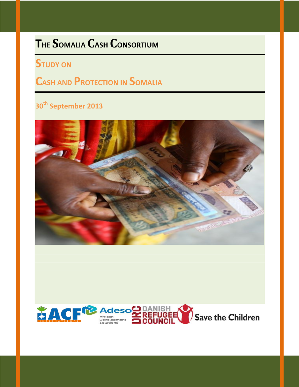 The Somalia Cash Consortium Study on Cash And