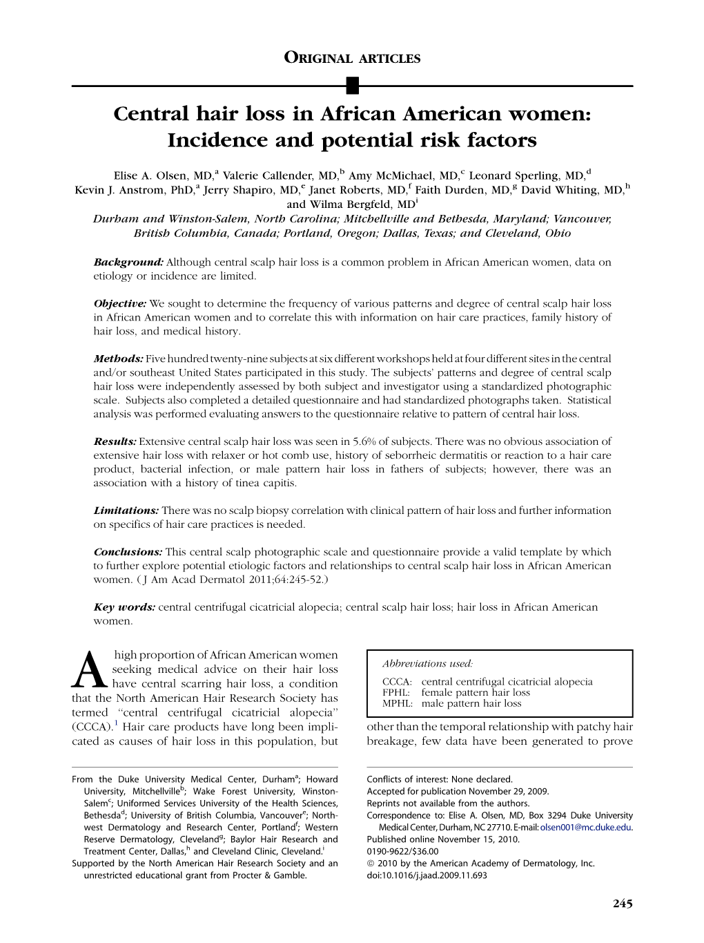 Central Hair Loss in African American Women: Incidence and Potential Risk Factors