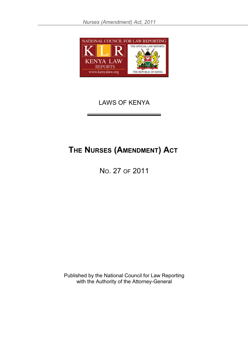 The Nurses (Amendment) Act, 2011