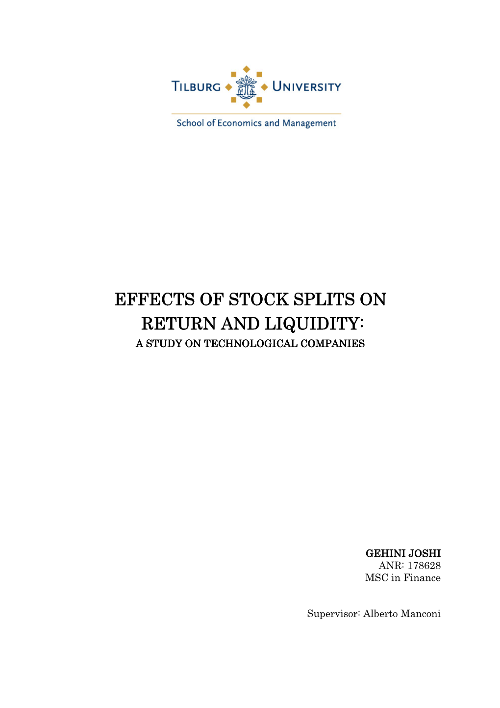 Effects of Stock Effects of Stock Splits on Splits on Splits on Return And