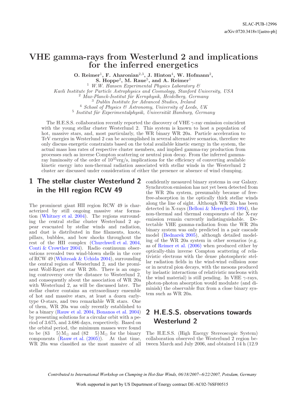 VHE Gamma-Rays from Westerlund 2 and Implications for the Inferred Energetics O