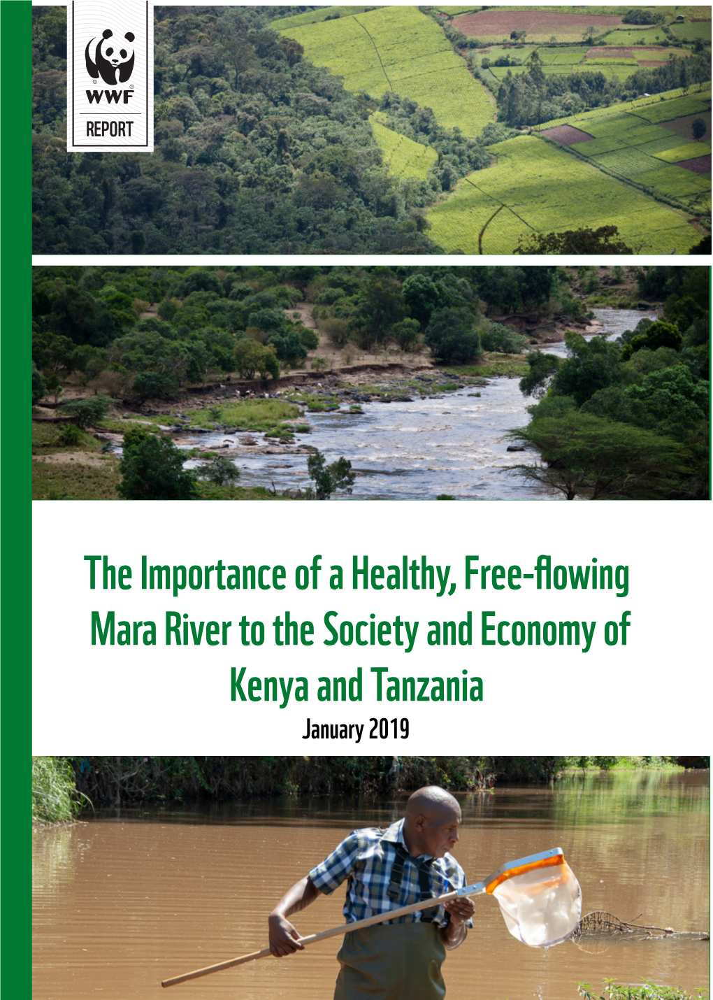 Importance of a Healthy Mara River to the Society and Economy of Kenya