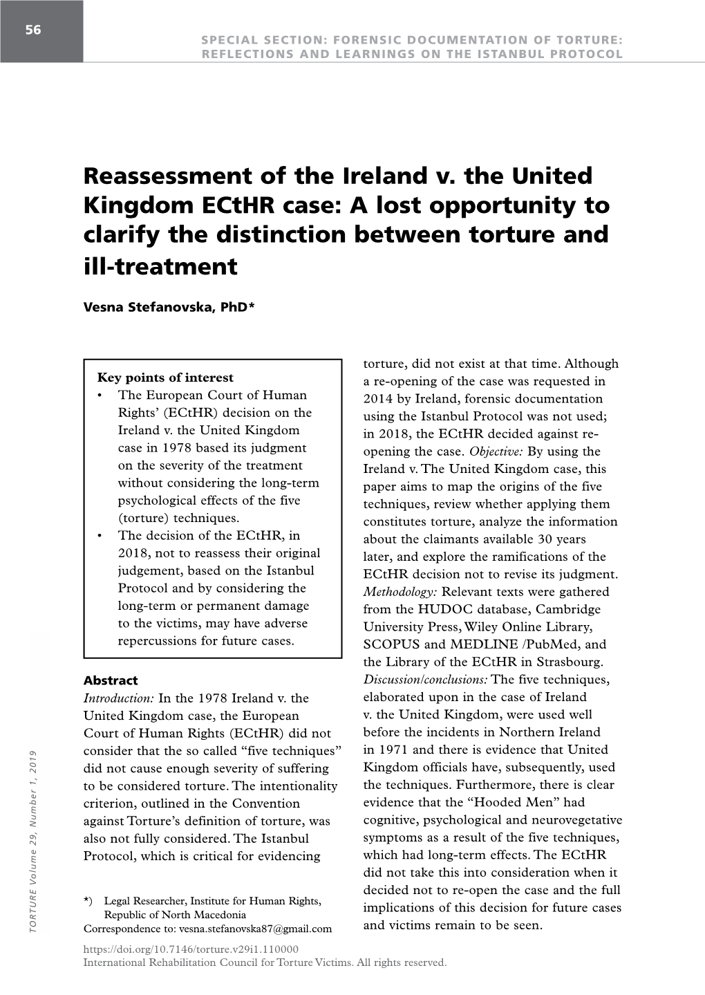 Reassessment of the Ireland V. the United Kingdom Ecthr Case: a Lost Opportunity to Clarify the Distinction Between Torture and Ill-Treatment
