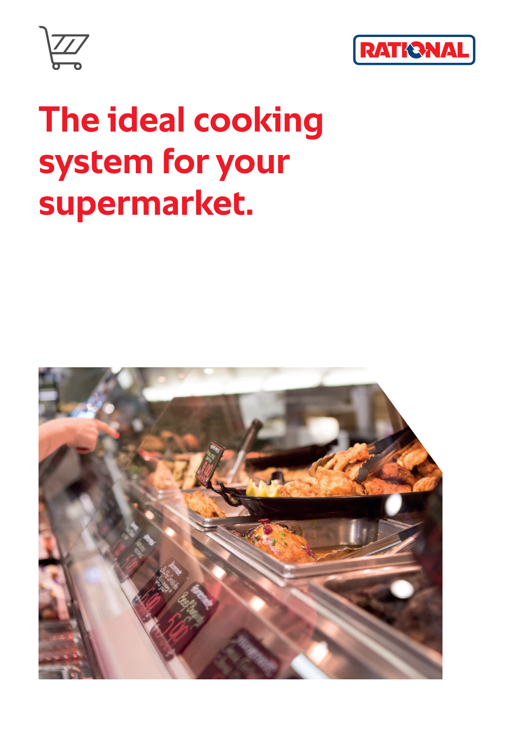 The Ideal Cooking System for Your Supermarket