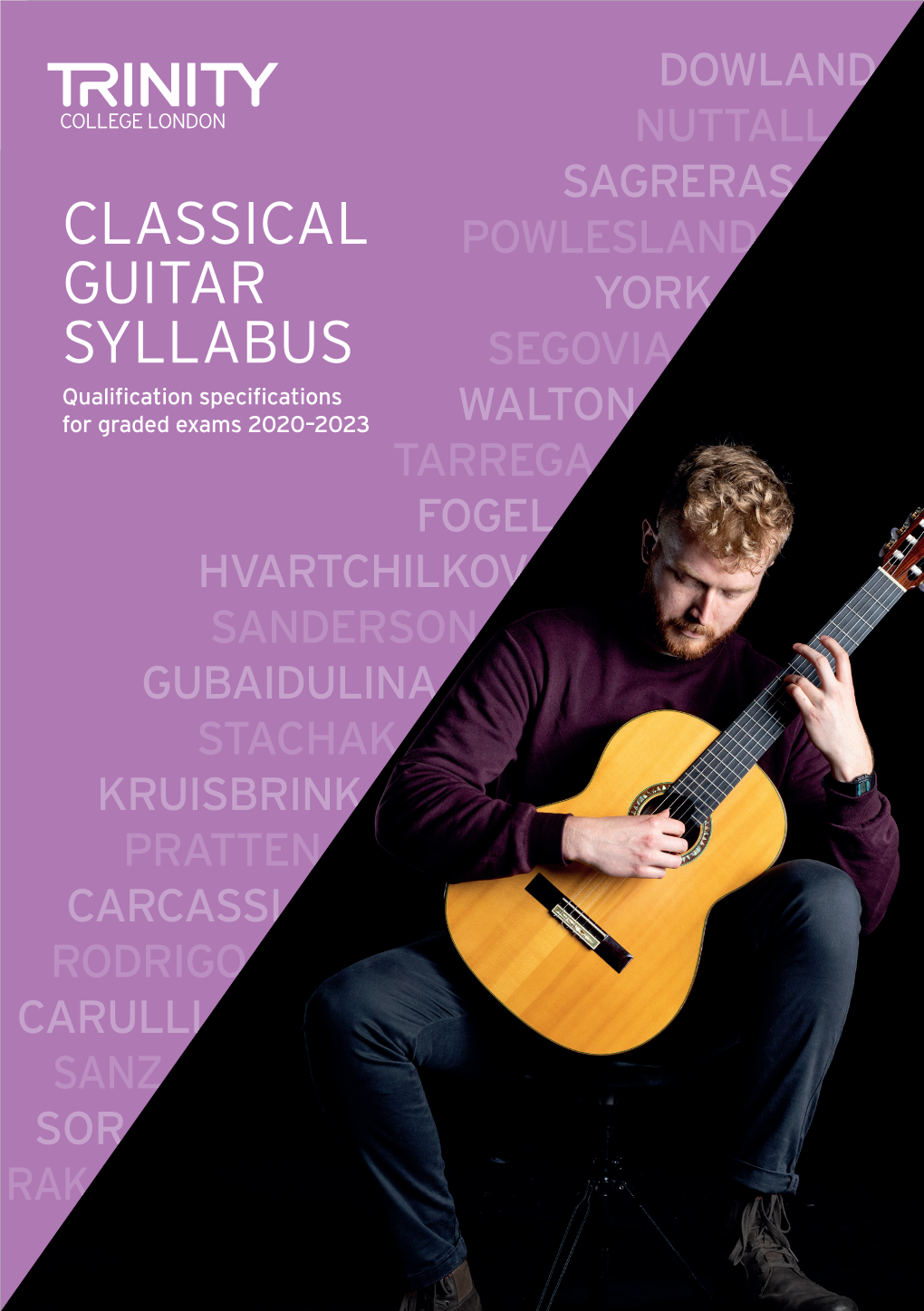 CLASSICAL GUITAR SYLLABUS Qualification Specifications for Graded Exams 2020–2023