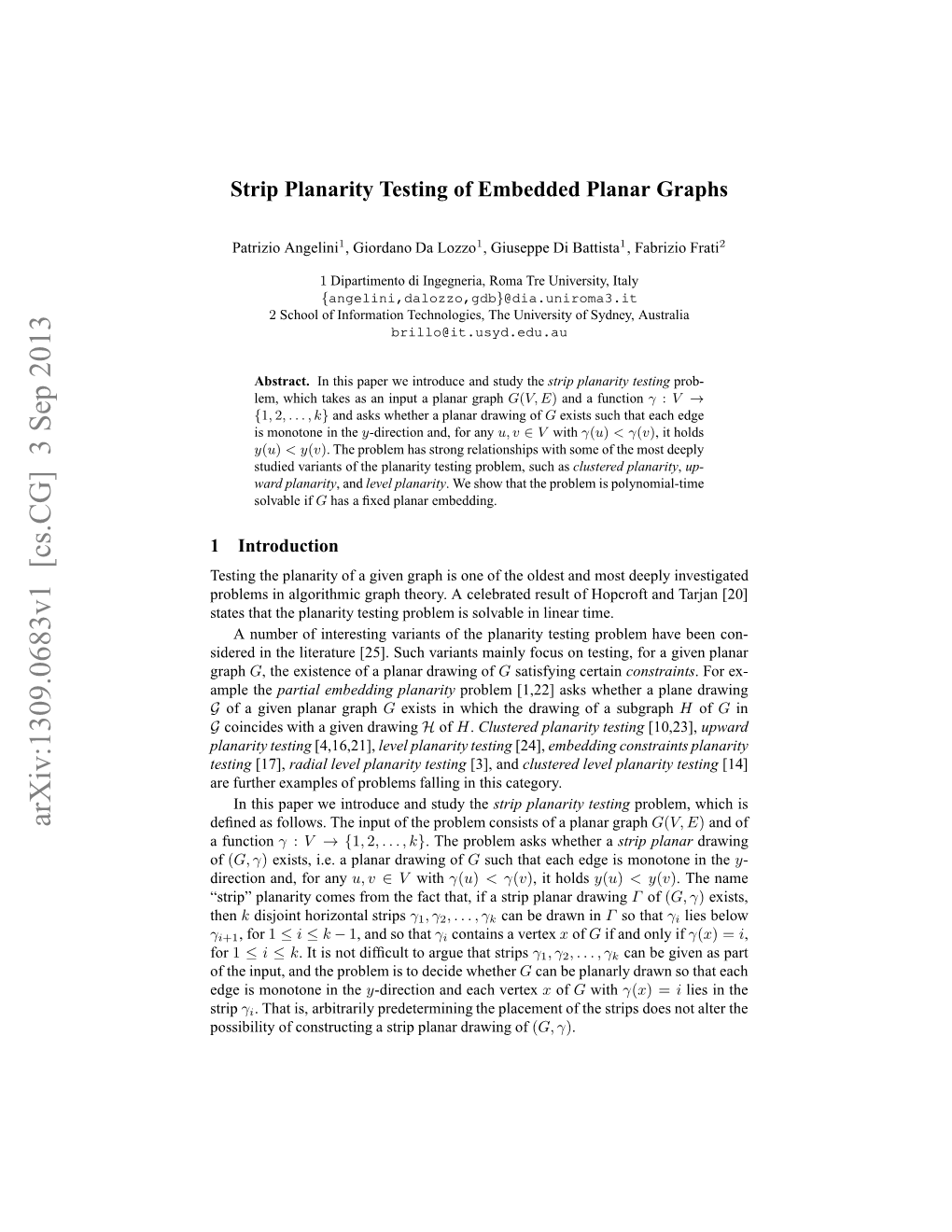 Strip Planarity Testing of Embedded Planar Graphs