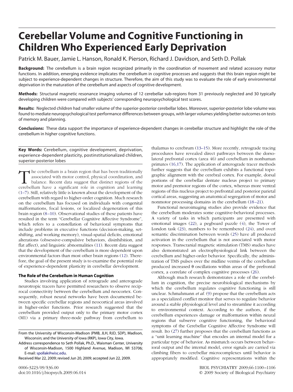 Cerebellar Volume and Cognitive Functioning in Children Who Experienced Early Deprivation Patrick M