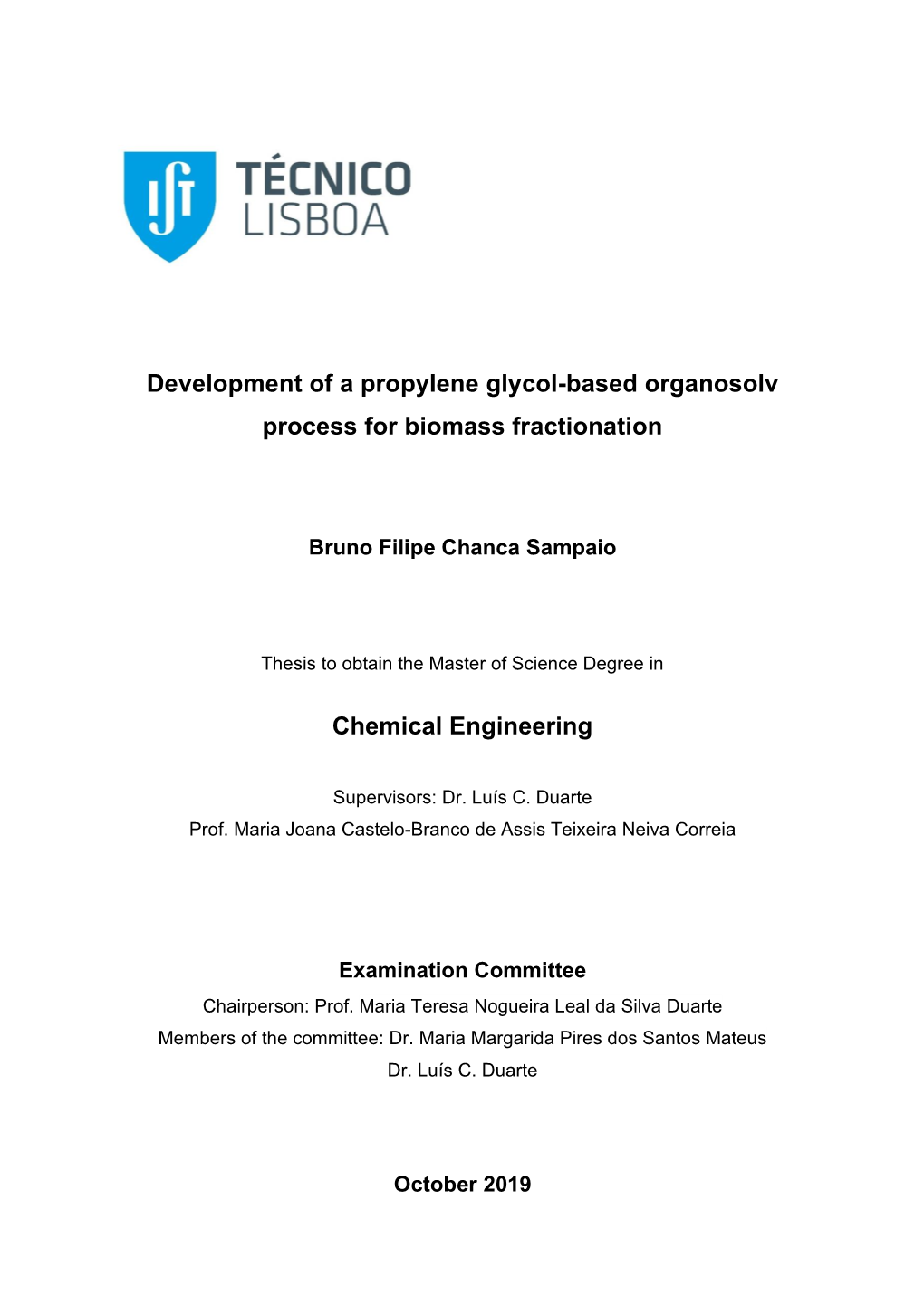 Development of a Propylene Glycol-Based Organosolv Process for Biomass Fractionation Chemical Engineering