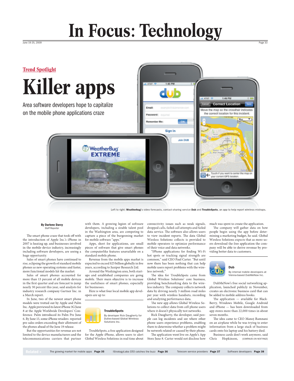 Killer Apps Area Software Developers Hope to Capitalize on the Mobile Phone Applications Craze
