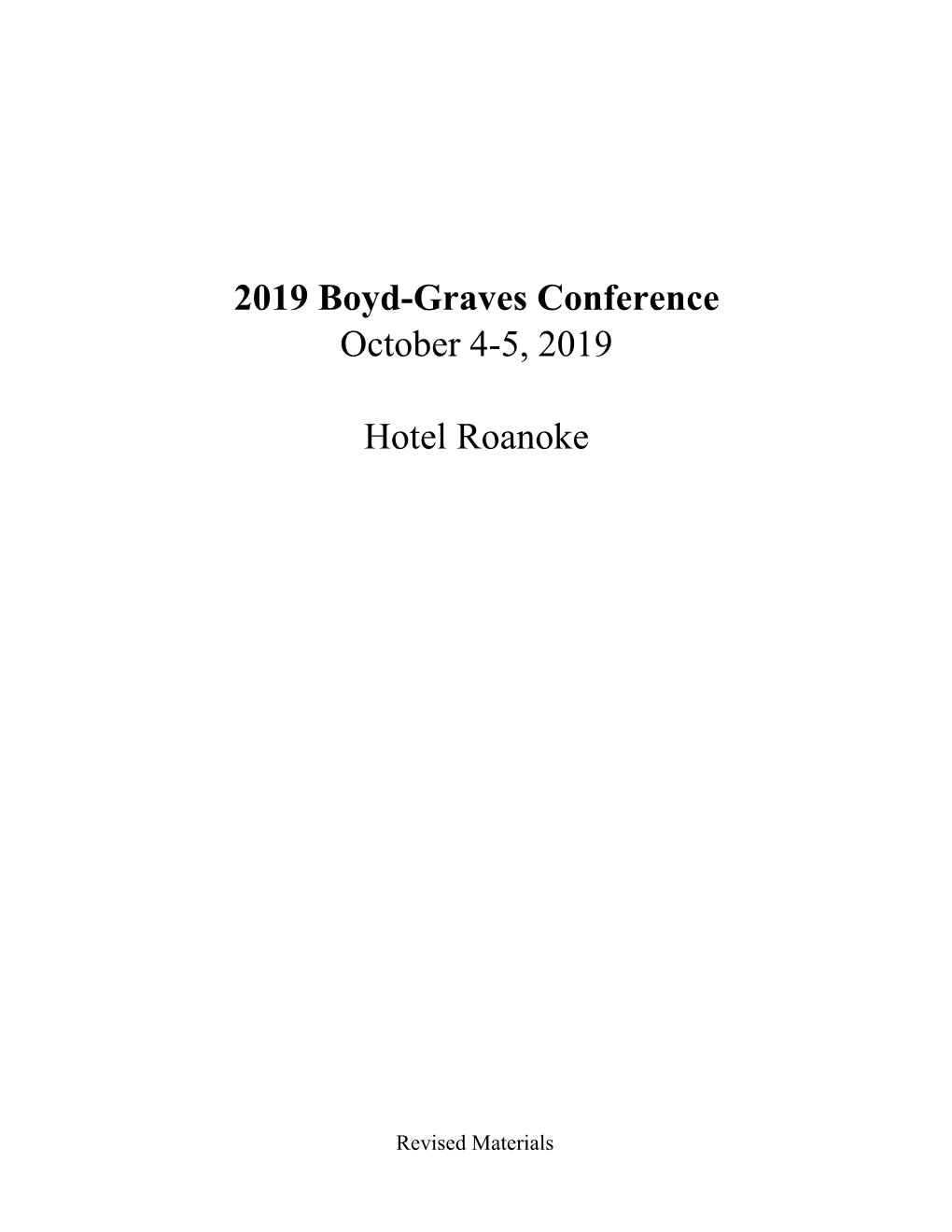 2019 Boyd-Graves Conference October 4-5, 2019 Hotel Roanoke