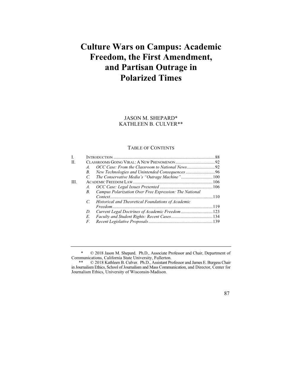 Culture Wars on Campus: Academic Freedom, the First Amendment, and Partisan Outrage in Polarized Times