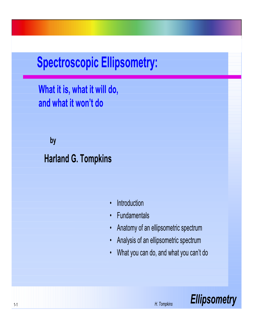 Spectroscopic Ellipsometry