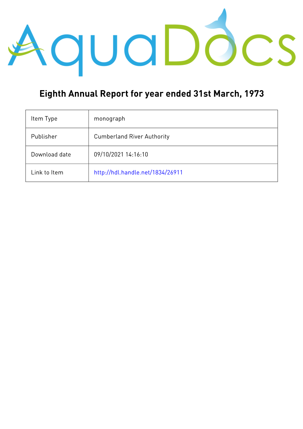 Eighth Annual Report for Year Ended 31St March, 1973