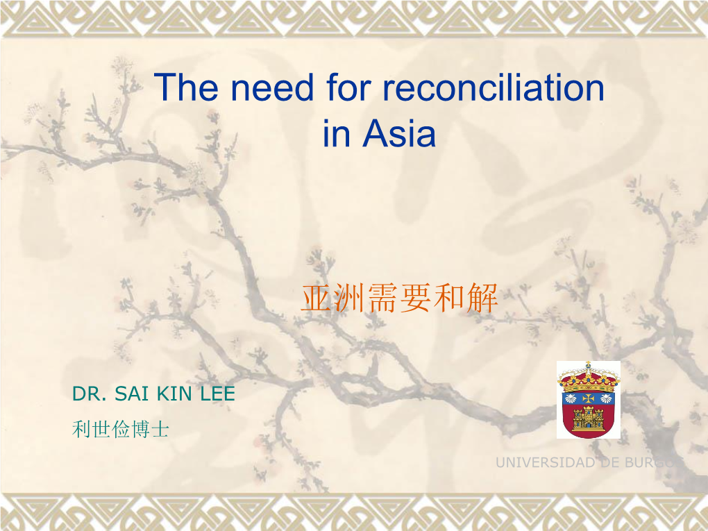 The Need for Reconciliation in Asia