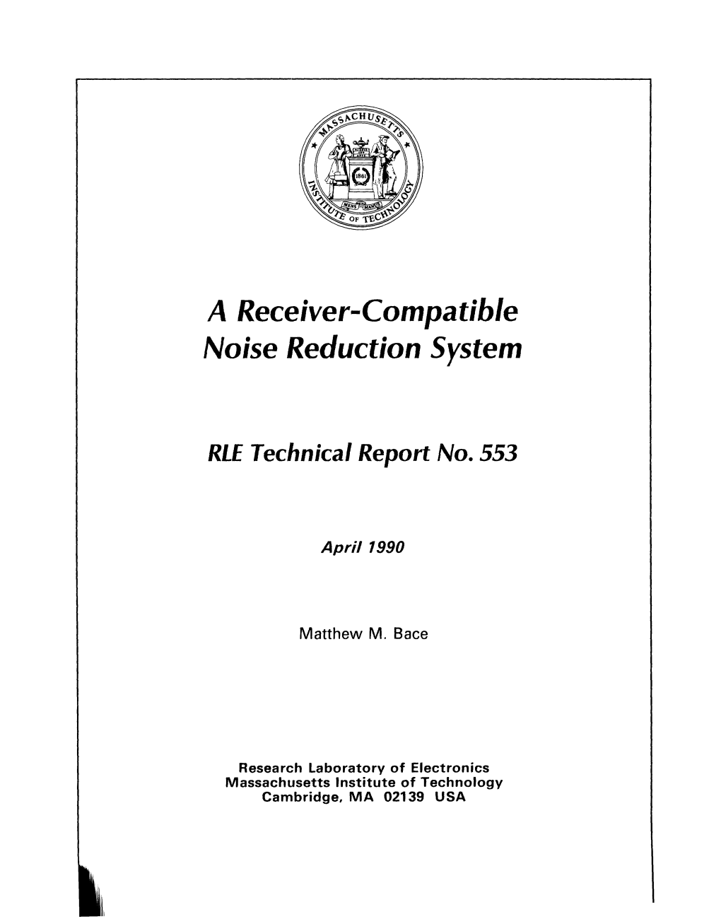 A Receiver-Compatible Noise Reduction System