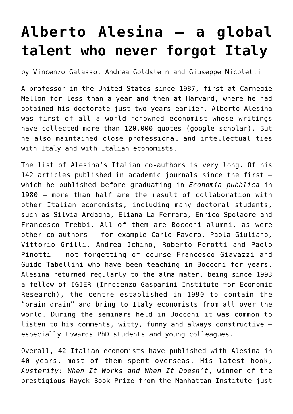 Alberto Alesina – a Global Talent Who Never Forgot Italy by Vincenzo Galasso, Andrea Goldstein and Giuseppe Nicoletti