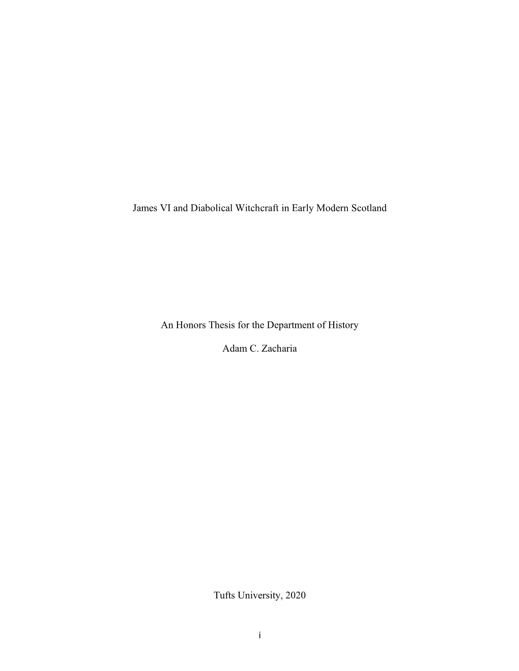 I James VI and Diabolical Witchcraft in Early Modern Scotland An