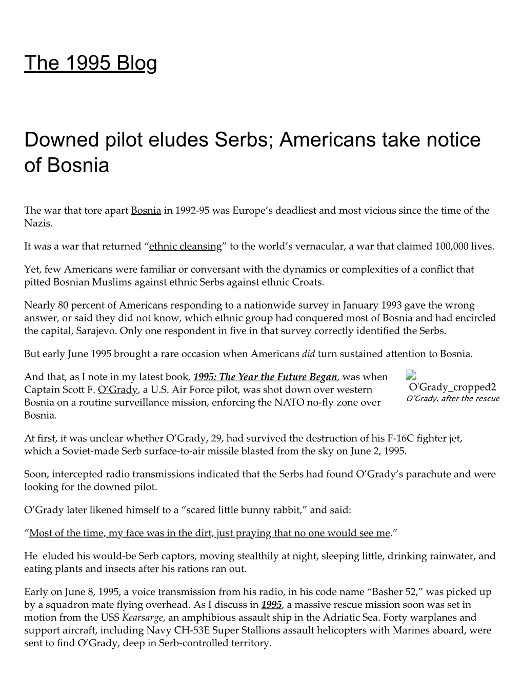 The 1995 Blog Downed Pilot Eludes Serbs; Americans Take Notice Of