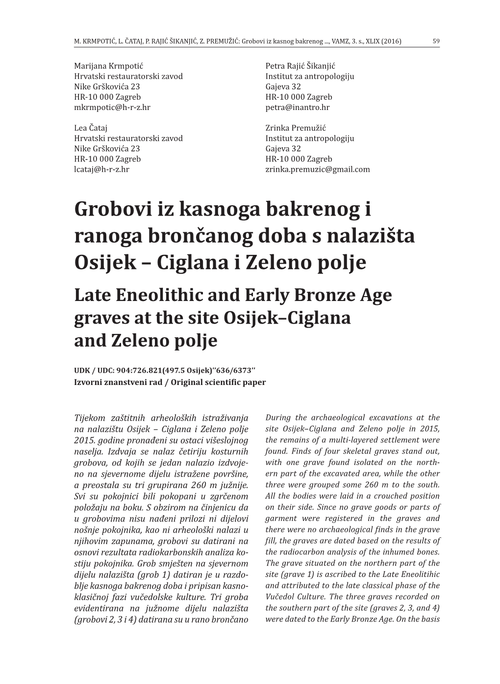 Grobovi Iz Kasnoga Bakrenog I Ranoga Brončanog Doba S Nalazišta Osijek