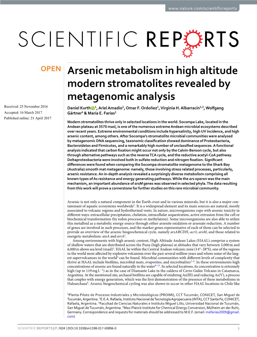 Arsenic Metabolism in High Altitude Modern Stromatolites Revealed by Metagenomic Analysis Received: 25 November 2016 Daniel Kurth 1, Ariel Amadio2, Omar F