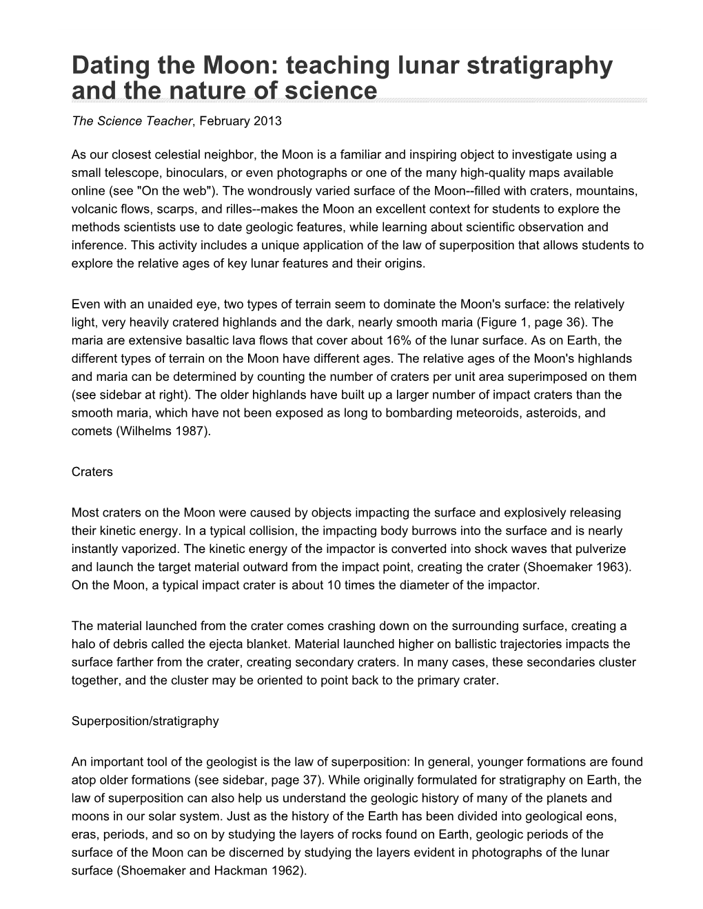 Dating the Moon: Teaching Lunar Stratigraphy and the Nature of Science the Science Teacher, February 2013