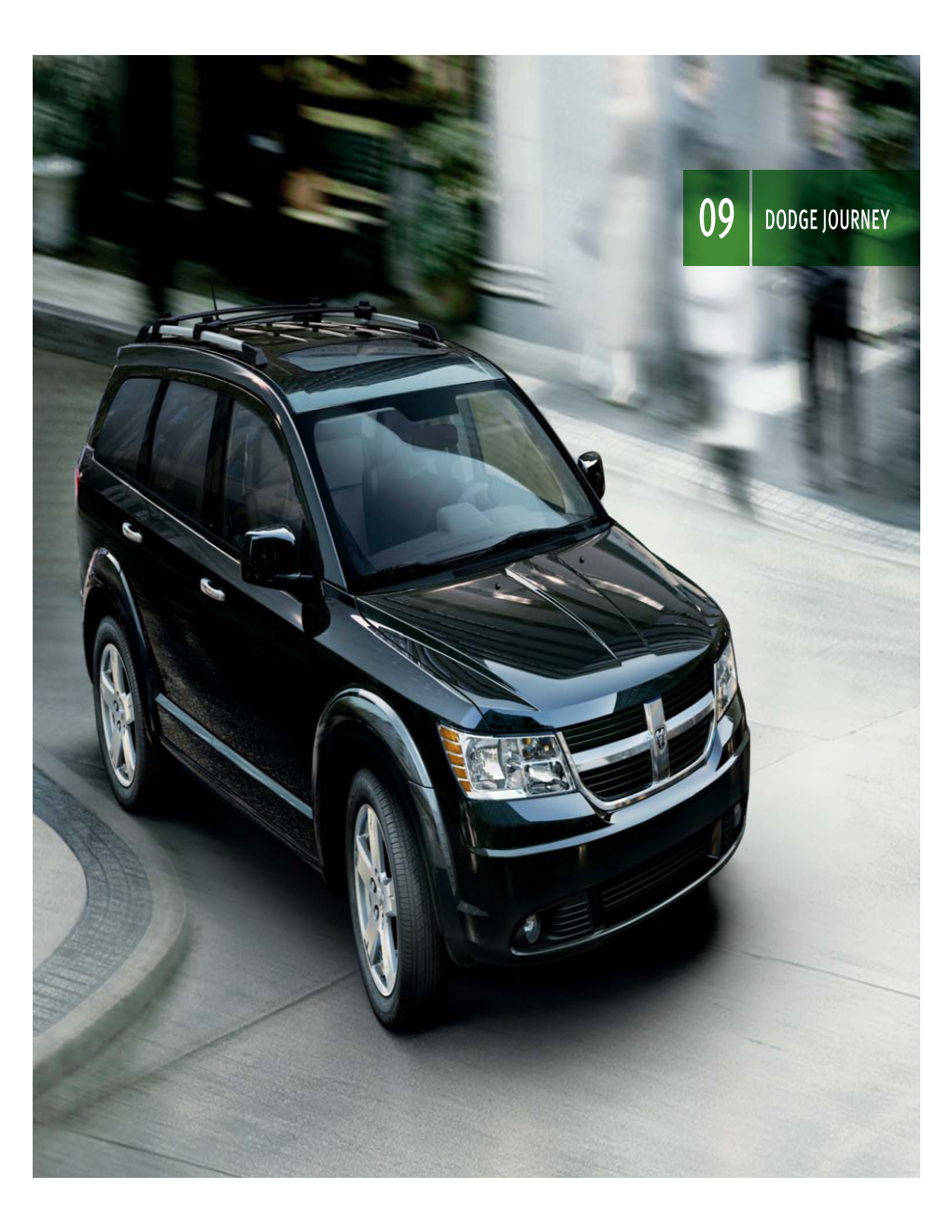 Dodge Journey with Its Smart Four-Cylinder Engine, It Delivers Best-In-Class[1] Fuel Economy