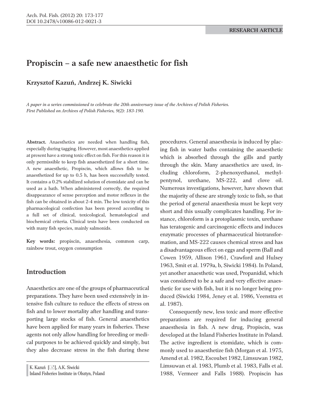 Propiscin – a Safe New Anaesthetic for Fish