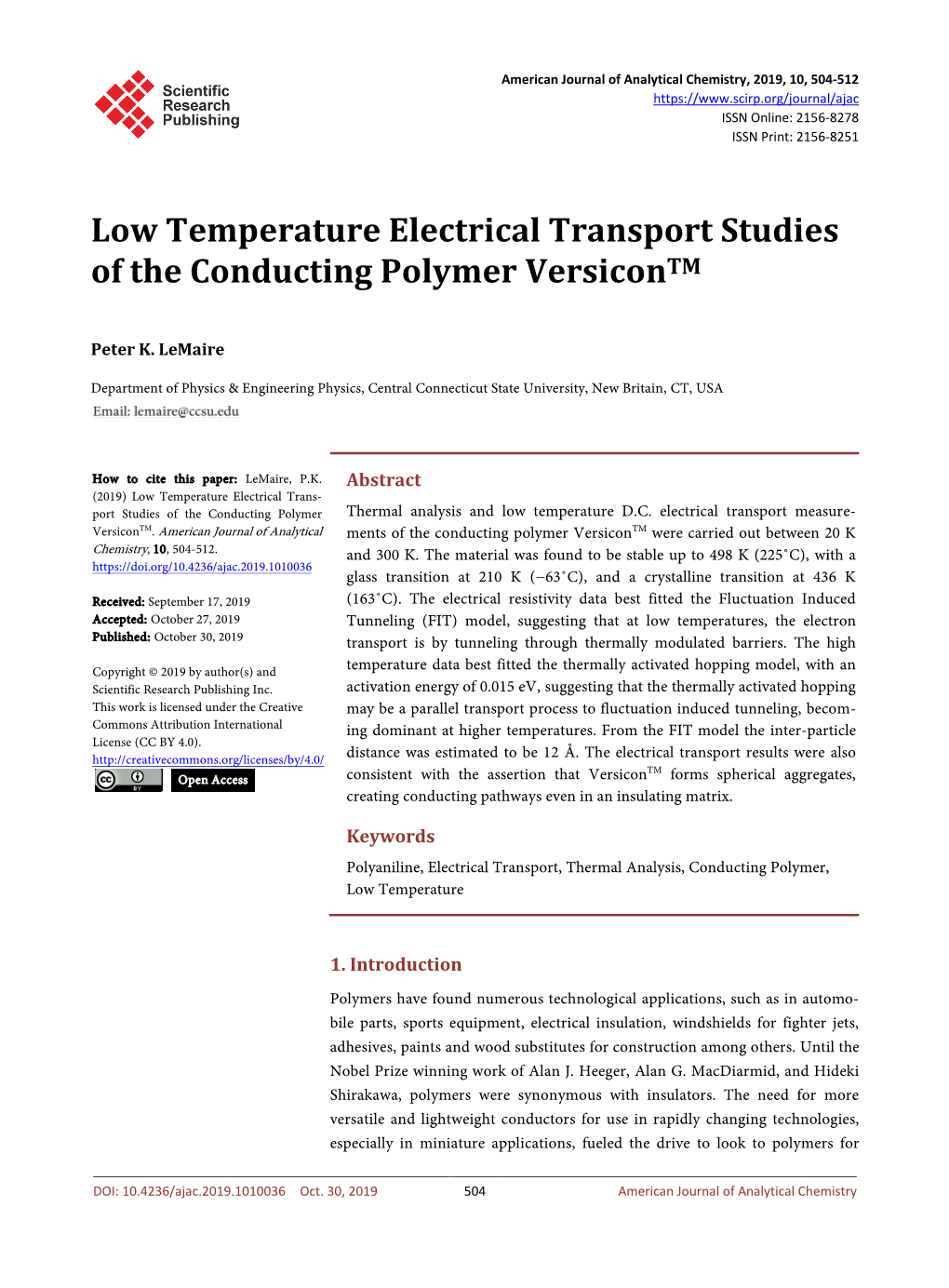 Low Temperature Electrical Transport Studies of the Conducting Polymer Versicontm