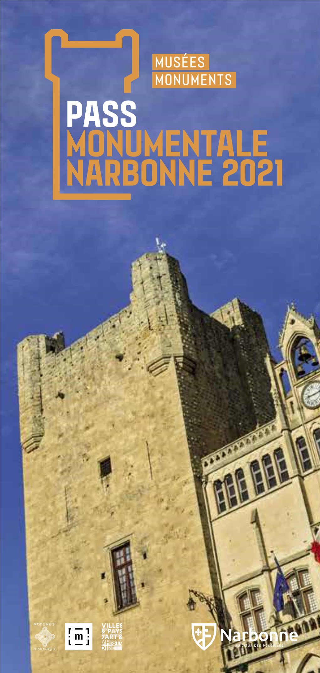 Pass Monumentale Narbonne 2021