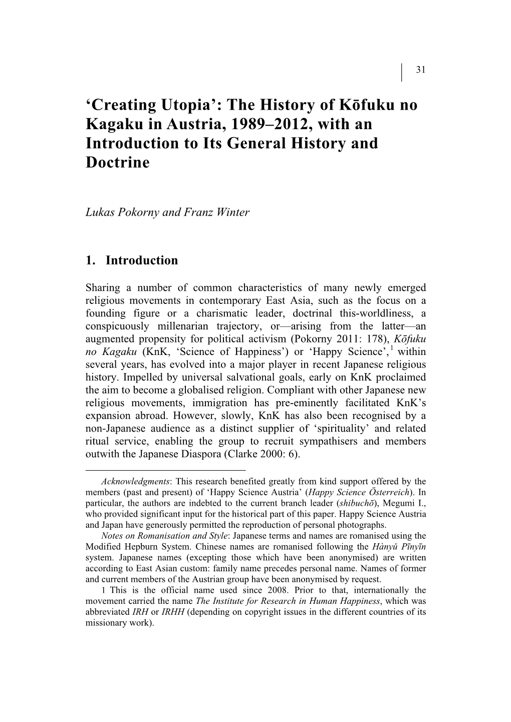 Creating Utopia’: the History of Kōfuku No Kagaku in Austria, 1989–2012, with an Introduction to Its General History and Doctrine