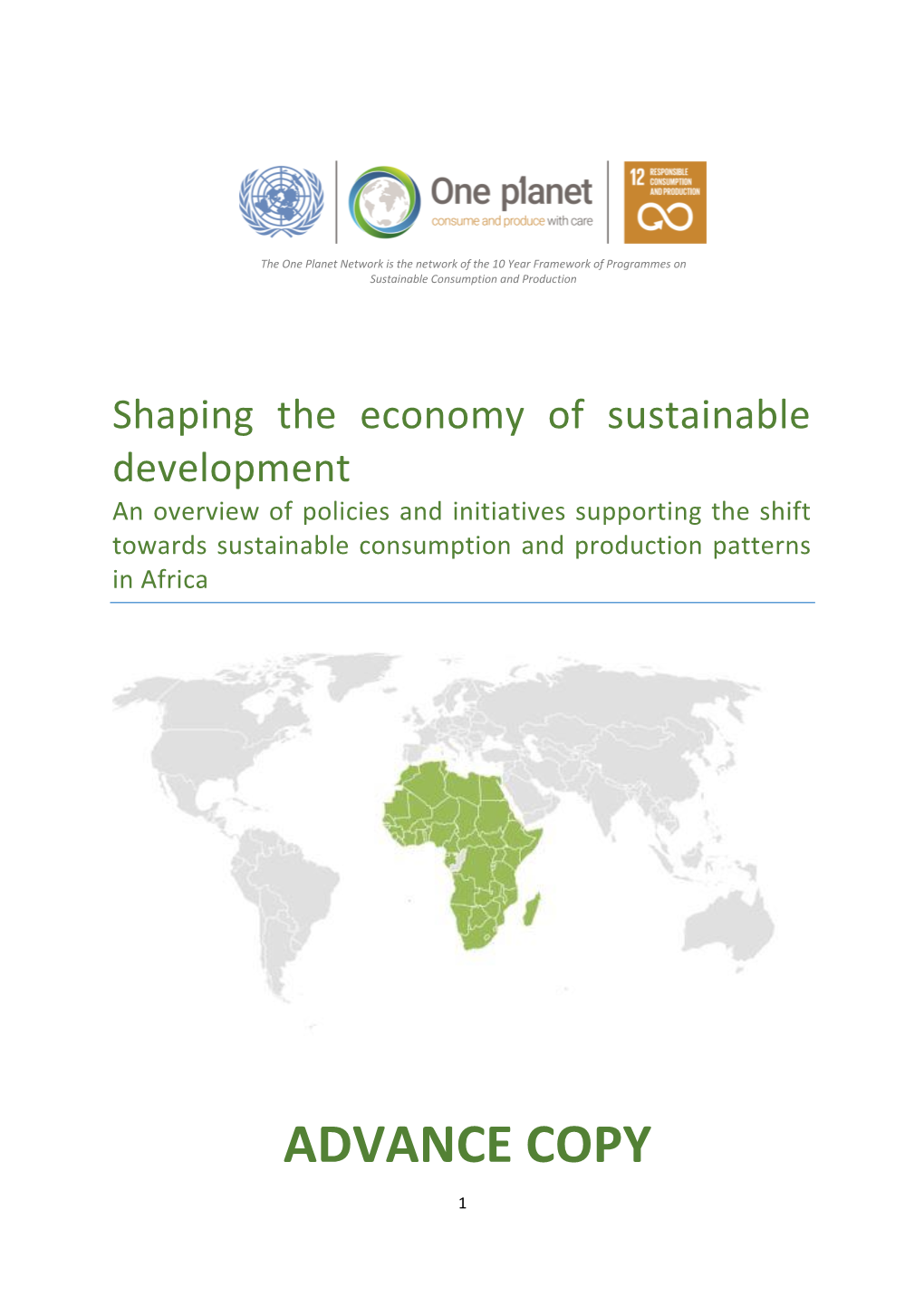 The Policy Landscape for Sustainable Consumption and Production in Africa………………………………………………………………