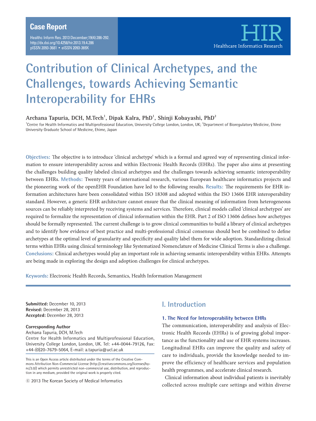 Contribution of Clinical Archetypes, and the Challenges, Towards Achieving Semantic Interoperability for Ehrs