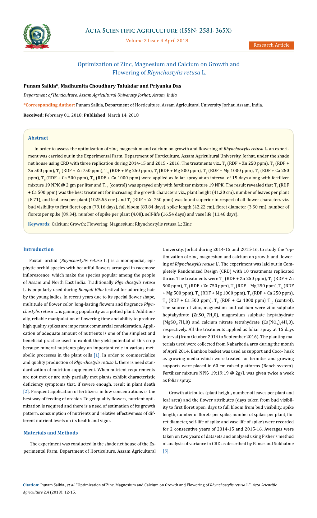 Optimization of Zinc, Magnesium and Calcium on Growth and Flowering of Rhynchostylis Retusa L