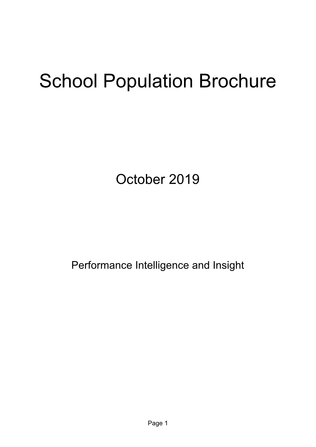School Population Brochure October 2019