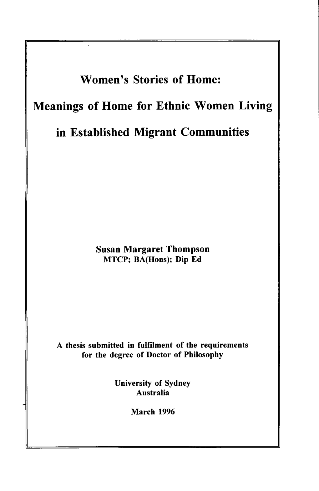 Women's Stories of Home: Meanings of Home for Ethnic Women Living In